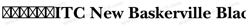 思源黑體加粗ITC New Baskerville Black Reg字体转换